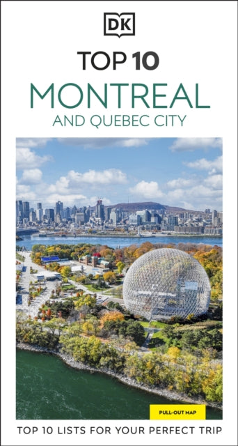 DK Top 10 Montreal and Quebec City