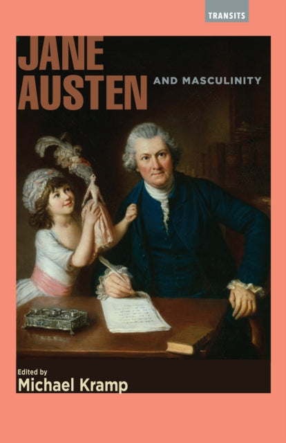 Jane Austen and Masculinity