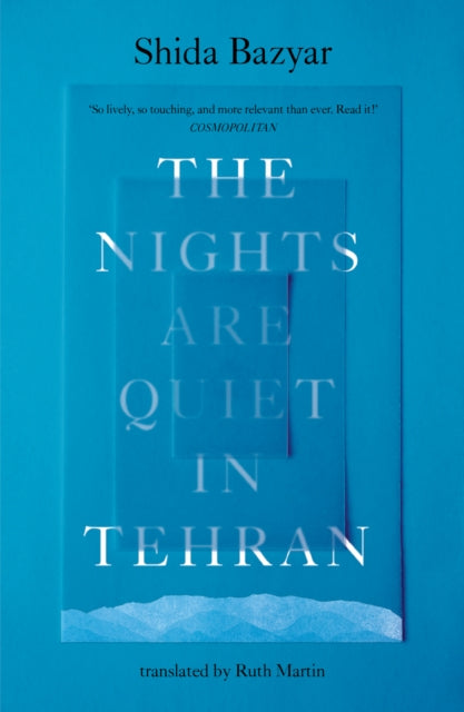 Nights Are Quiet in Tehran