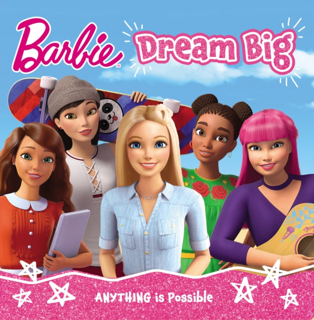 Barbie Dream Big Picture Book