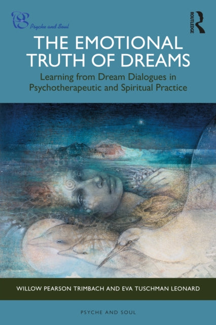 Emotional Truth of Dreams