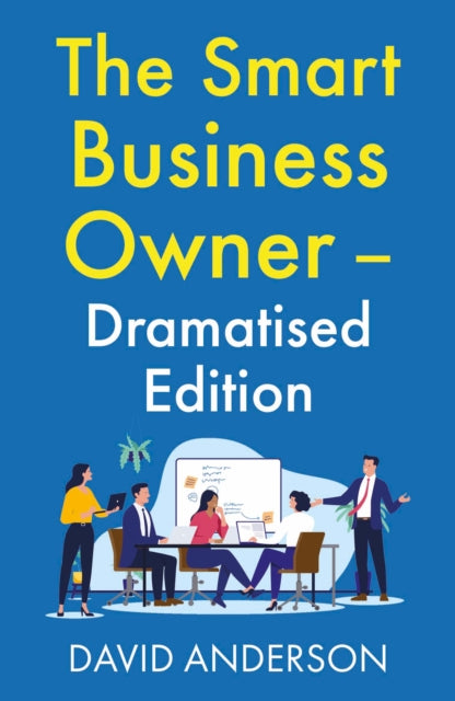Smart Business Owner – Dramatised Edition