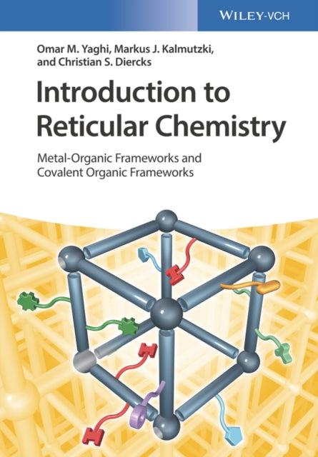 INTRODUCTION TO RETICULAR CHEMISTRY: METAL-ORGANIC