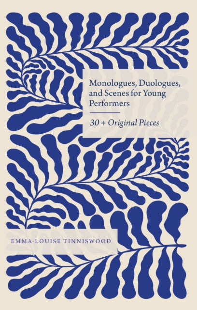 Monologues, Duologues and Scenes for Young Performers