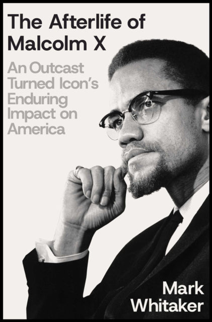 Afterlife of Malcolm X