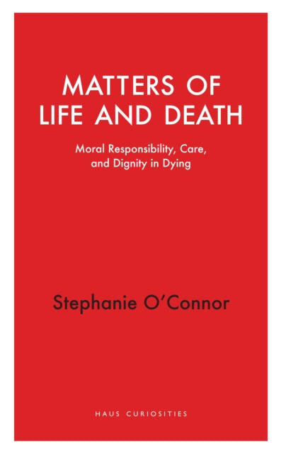 Matters of Life and Death