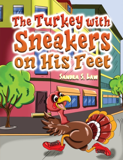 Turkey with Sneakers on His Feet