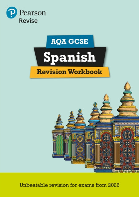 Pearson Revise AQA GCSE Spanish Revision Workbook - for 2026, 2027 exams