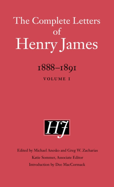 Complete Letters of Henry James, 1888–1891