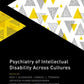 Psychiatry of Intellectual Disability Across Cultures