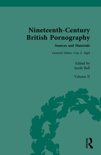 Nineteenth-Century British Pornography: Sources and Materials
