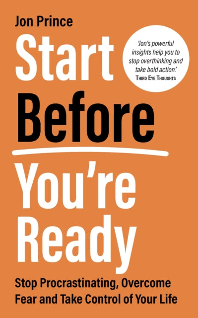 Start Before You’re Ready