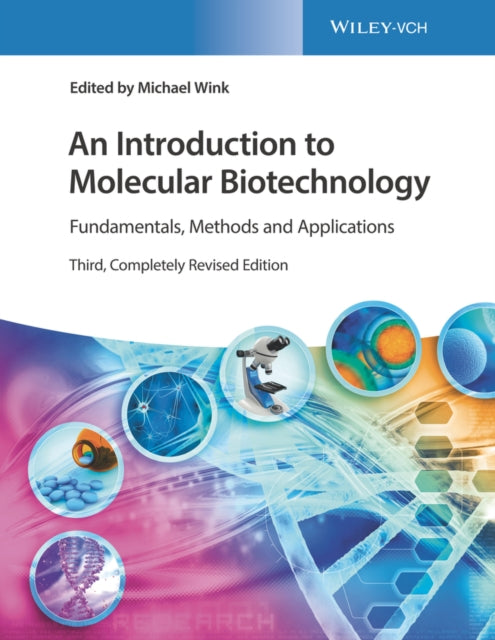 INTRODUCTION TO MOLECULAR BIOTECHNOLOGY