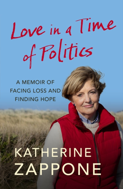 Love in a Time of Politics