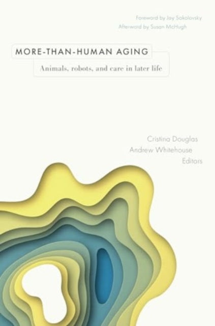More-than-Human Aging