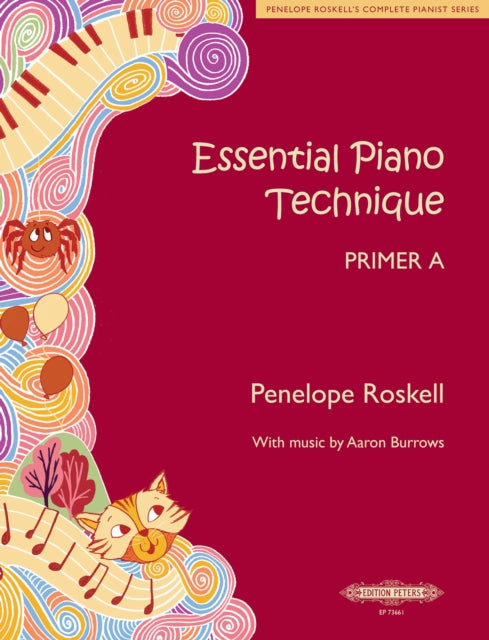 Essential Piano Technique Primer A