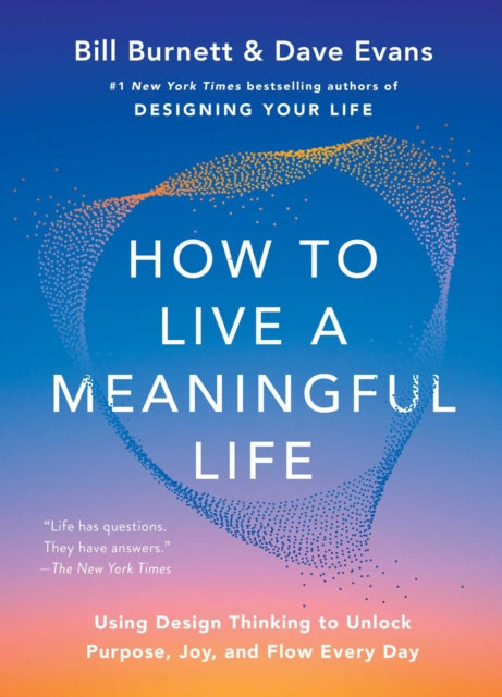 How to Live a Meaningful Life