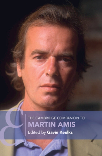 Cambridge Companion to Martin Amis