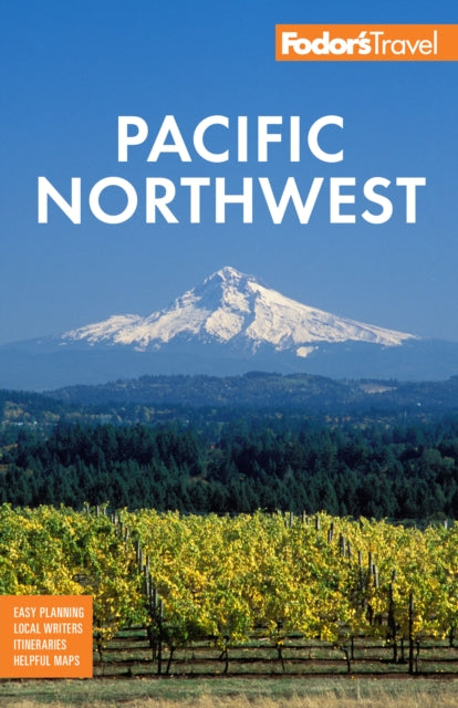 Fodor's Pacific Northwest