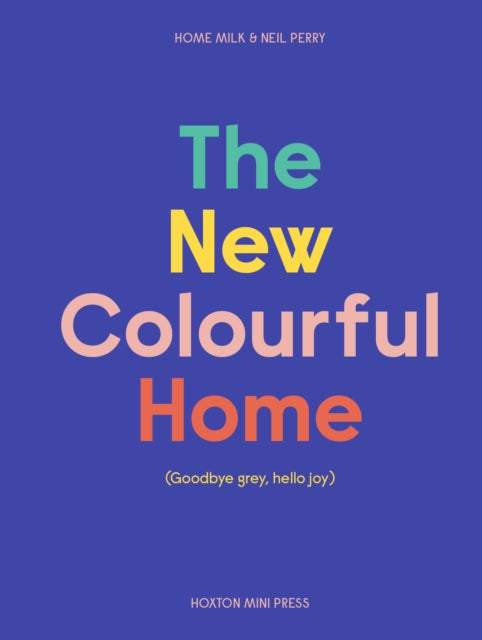 New Colourful Home