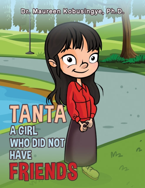 Tanta: A Girl Who Did Not Have Friends