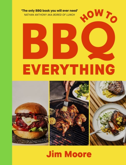 How to BBQ Everything