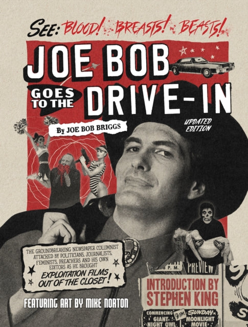Joe Bob Goes to the Drive-In (Updated Edition)
