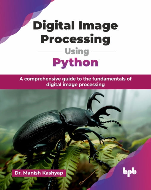 Digital Image Processing Using Python – EMKA