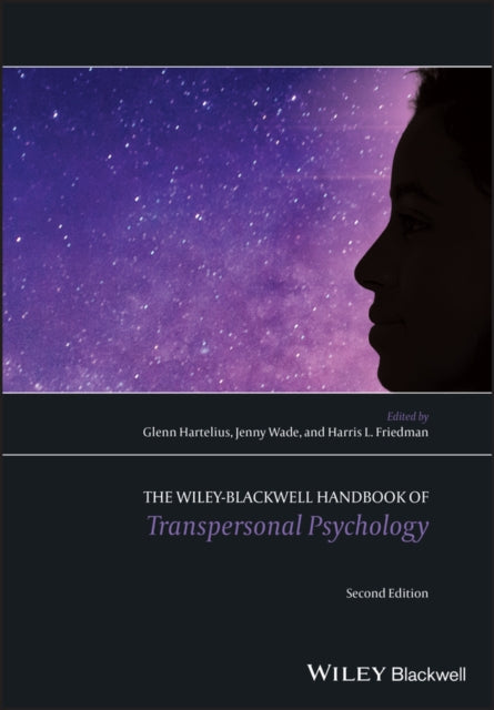 Wiley-Blackwell Handbook of Transpersonal Psychology