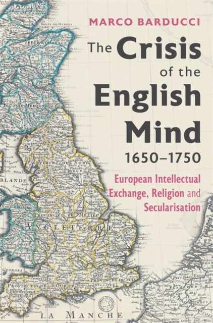 Crisis of the English Mind, 1650-1750