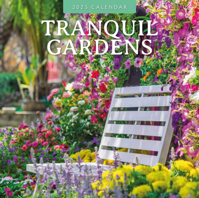 Tranquil Gardens 2025 Square Wall Calendar