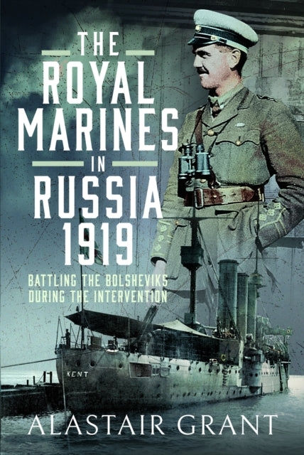 Royal Marines in Russia, 1919