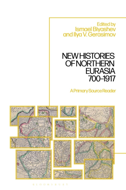 New Histories of Northern Eurasia, 700-1917