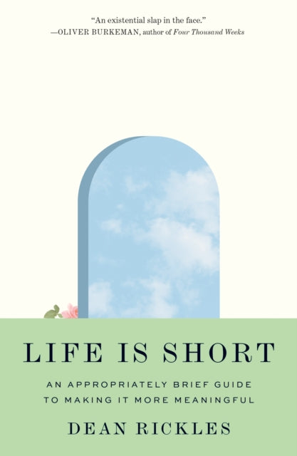 Life Is Short