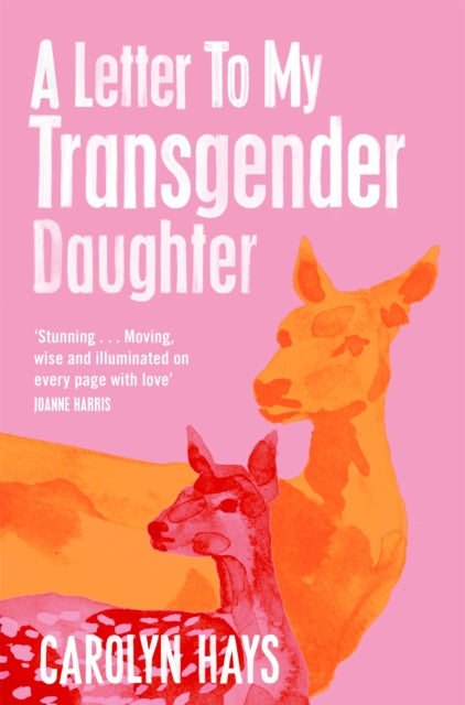 Letter to My Transgender Daughter