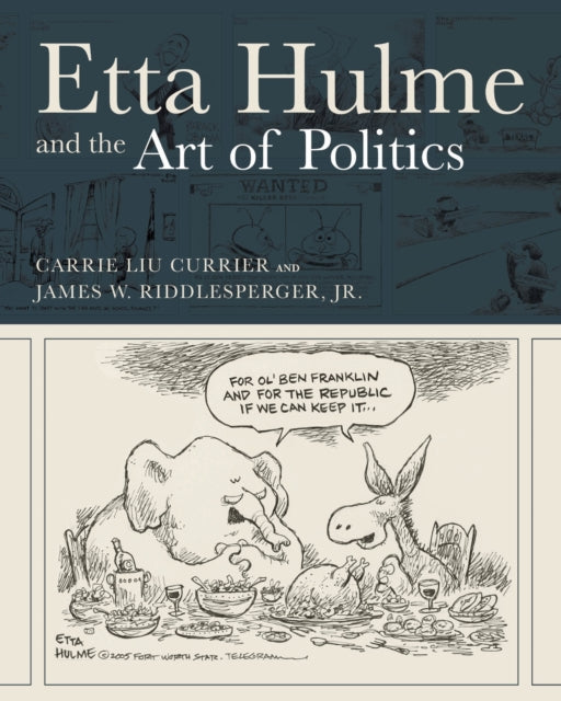Etta Hulme and the Art of Politics