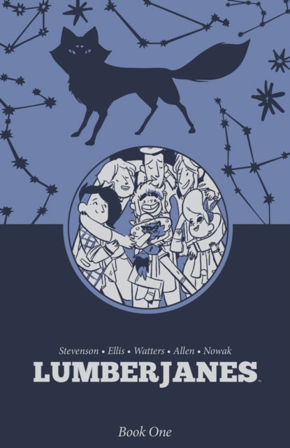 Lumberjanes Book One