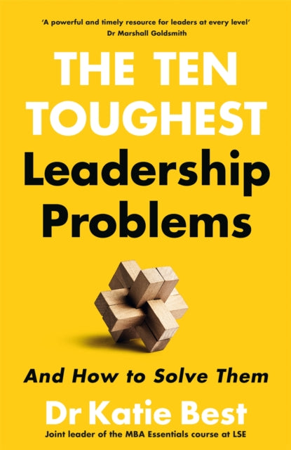 Ten Toughest Leadership Problems