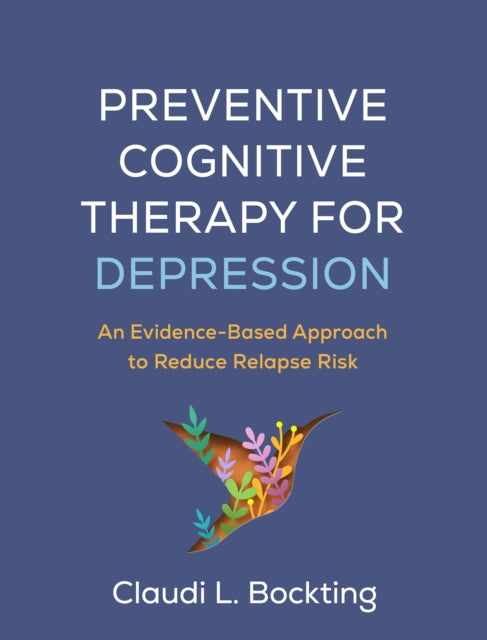Preventive Cognitive Therapy for Depression