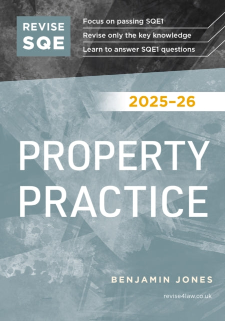 Revise SQE Property Practice 2025/26