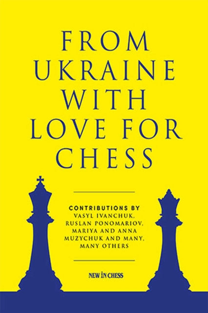 From Ukraine with Love for Chess