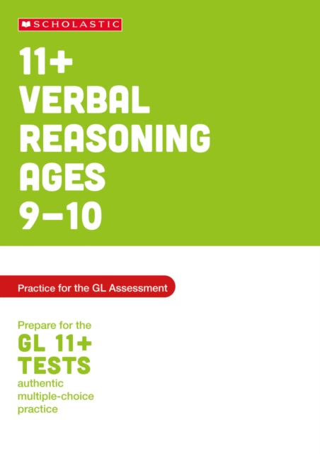 11+ Verbal Reasoning Practice and Test for the GL Assessment Ages 09-10