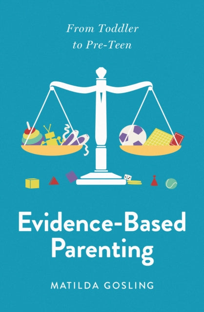 Evidence-Based Parenting