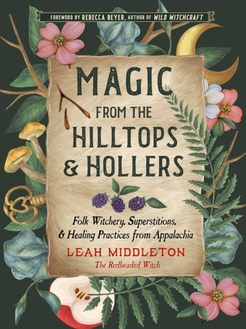 Magic from the Hilltops and Hollers
