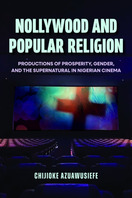Nollywood and Popular Religion