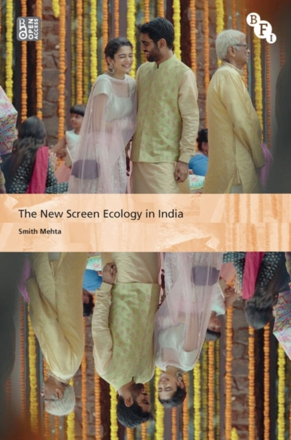 New Screen Ecology in India