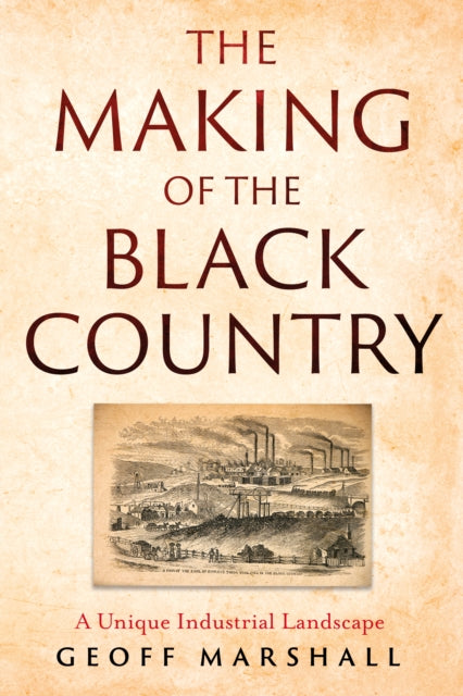Making of the Black Country