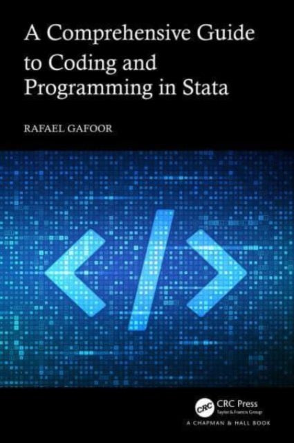 Comprehensive Guide to Coding and Programming in Stata