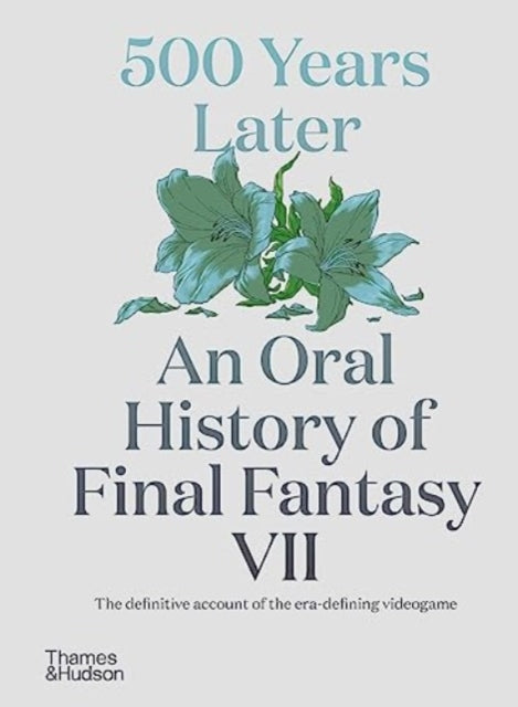 500 Years Later: An Oral History of Final Fantasy VII