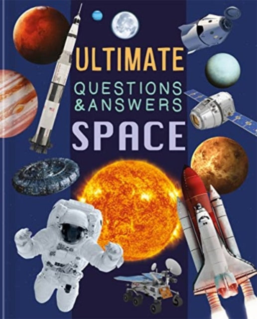 Ultimate Questions & Answers: Space